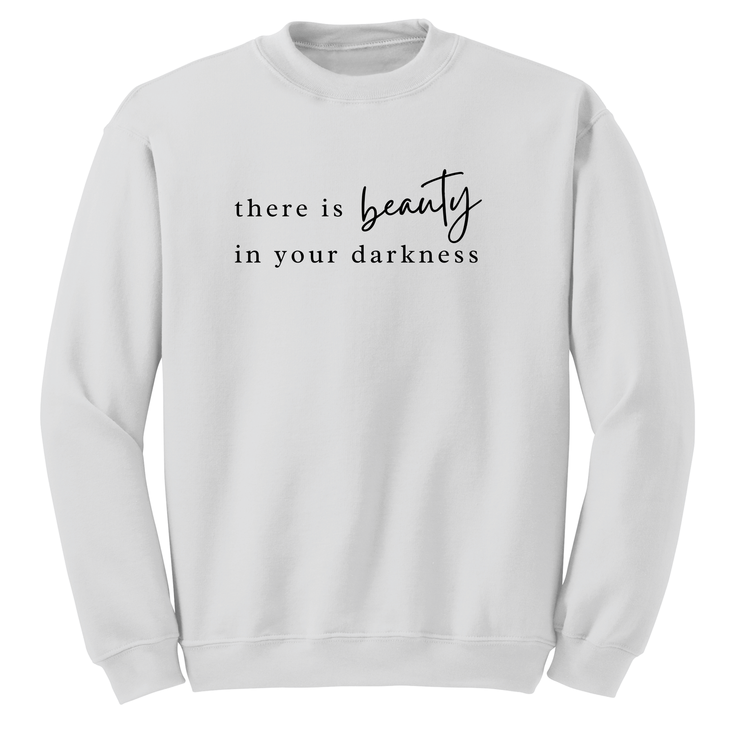 Beauty in Your Brokenness Sweatshirt